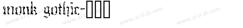 monk gothic字体转换